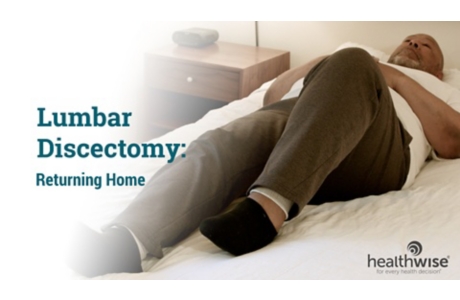Lumbar Discectomy: Returning Home