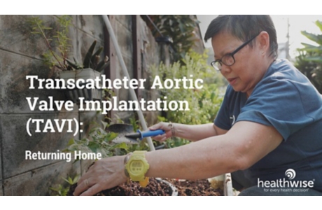 Transcatheter Aortic Valve Implantation (TAVI): Returning Home