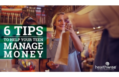 6 Tips to Help Your Teen Manage Money