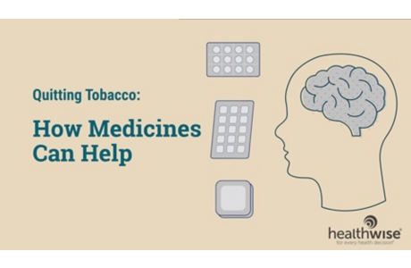 Quitting Tobacco: How Medicines Can Help